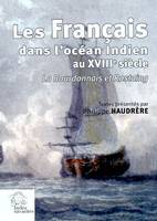 Les Français dans l'océan Indien au XVIIIe siècle, La Bourdonnais et Rostaing