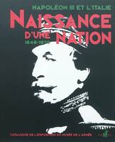 Napoléon III et l'Italie, Naissance d'une nation, 1848-1870