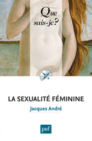 La sexualité féminine, « Que sais-je ? » n° 2876