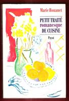 Petit traité romanesque de cuisine