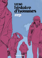 une histoire d'hommes