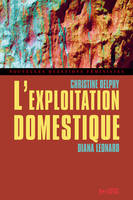 L'exploitation domestique