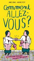 Comment allez-vous ?, Les Expressions populaires expliquées par l'histoire