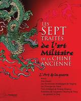 Les Sept Traités de l'art militaire de la Chine ancienne (coffret)