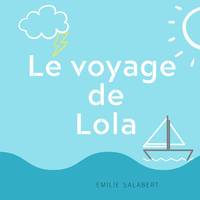 Le voyage de Lola