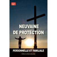 Neuvaine de protection personnelle et familiale