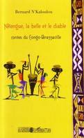 Nkengue, la belle et le diable, Contes du Congo-Brazzaville