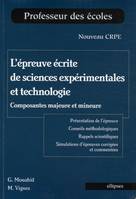 EPREUVE DE SCIENCES EXPERIMENTALES ET TECHNOLOGIE (COMPOSANT, composantes majeure et mineure