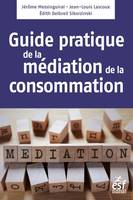 Médiation de la consommation, Le guide pratique