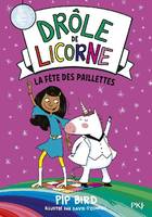 Drôle de licorne, 3, La fête des paillettes, La fête des paillettes