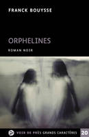 Orphelines, Roman