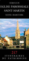 Eglise Paroissiale Saint-Martin, Harfleur - Seine-