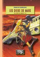 Les Dieux de Mars (Cycle de Mars n° 2), (cycle de Mars n° 2)