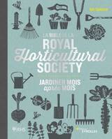 La bible de la Royal Horticultural Society, Jardiner mois après mois