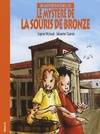 Une aventure d'Antoine & Lea, Antoine & Léa - Le mystère de la souris de bronze