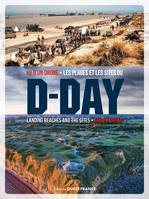 Vu d'un drône - Les plages et les sites du D-Day