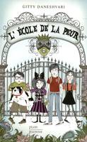 L'école de la peur, L'ecole de la peur - tome 1