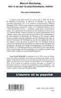 Marcel Duchamp, mis à nu par la psychanalyse, même, Une psychobiographie