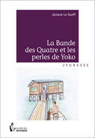 La bande des quatre et les perles de Yoko