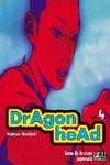 Dragon head., Vol. 4, DRAGON HEAD 4