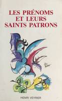 Les Prénoms et leurs saints patrons