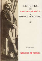 Lettres à Madame de Montijo (Tome 2)