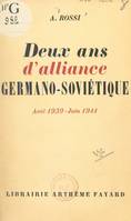 Deux ans d'alliance germano-soviétique, Août 1939 - juin 1941