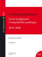 Les Fondamentaux Finances publiques 2019-2020, droit budgétaire et comptabilité publique