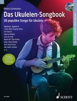 Das Ukulelen-Songbook, 30 populäre Songs für Ukulele