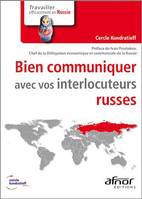 Bien communiquer avec vos interlocuteurs russes