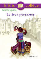 Bibliocollège - Lettres persanes, Montesquieu, choix de lettres