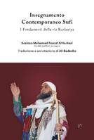 Insegnamento contemporaneo sufi, I fondamenti della via karkariya