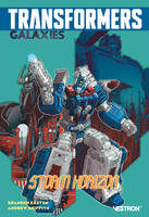 Transformers galaxies, Storm horizon