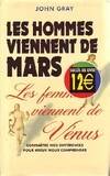 Les hommes viennent de Mars, les femmes viennent de Vénus, connaître nos différences pour mieux nous comprendre
