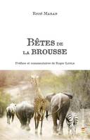 Bêtes de la Brousse