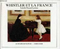 Whistler et la France