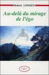 Au-delà du mirage de l'ego