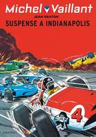 11, Michel Vaillant - Tome 11 - Suspense à Indianapolis / Nouvelle édition (Edition définitive)