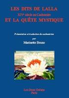 Les dits de lalla et la quete mystique - XIVe siècle au Cachemire, XIVe siècle, au Cachemire