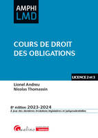 Cours de droit des obligations, À jour des dernières évolutions législatives et jurisprudentielles