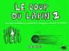 2, Le coup du lapin - Vol.2