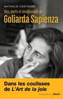 Biographies-Témoignages Vies, morts et renaissances de Goliarda Sapienza