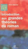 Introduction aux grandes théories du roman