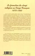 La formation du clergé indigène au Congo Français, 1875-1960