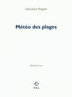 Météo des plages, Roman en vers