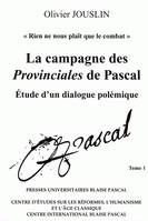 La Campagne des Provinciales de Pascal, Étude d'un dialogue polémique