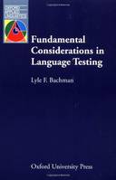 OXFORD APPLIED LINGUISTICS: FUNDAMENTAL CONSIDERATIONS IN LANGUAGE TESTING