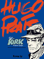 Sgt Kirk, Première époque, Sergent Kirk (Tome 1-Première époque), Première époque