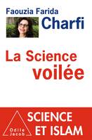 La Science voilée, science et islam