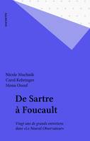 De Sartre à Foucault, Vingt ans de grands entretiens dans «Le Nouvel Observateur»